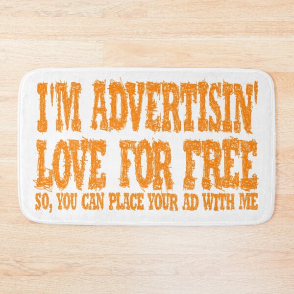 Item preview, I'm advertising love for free designed and sold by BeJahMan.