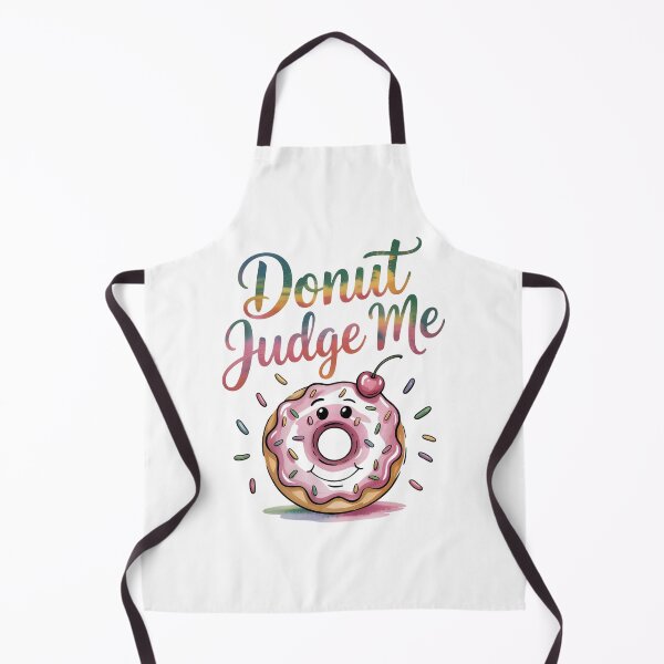 Item preview, Donut Judge Me Funny Pink Donut Quote Humor Sweet Food Pun Design designed and sold by Romeo Fashion.