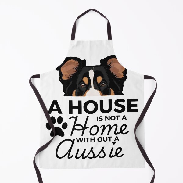 Item preview, Aussie Ears – A House Is Not a Home Without an Aussie designed and sold by GoodyPaws.