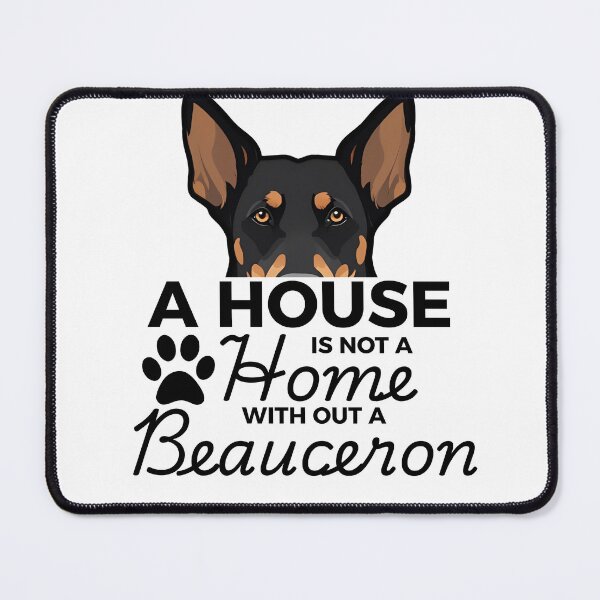 Item preview, Beauceron Ears – A House Is Not a Home Without a Beauceron designed and sold by GoodyPaws.