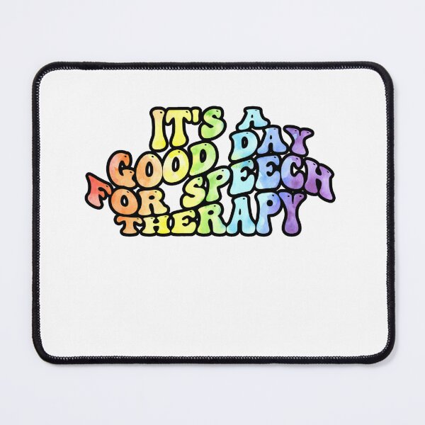 Item preview, It's a good day for speech therapy, Speech Pathologist designed and sold by belladesign7.