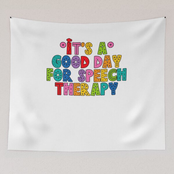 Item preview, It's a good day for speech therapy, Speech Pathologist designed and sold by belladesign7.