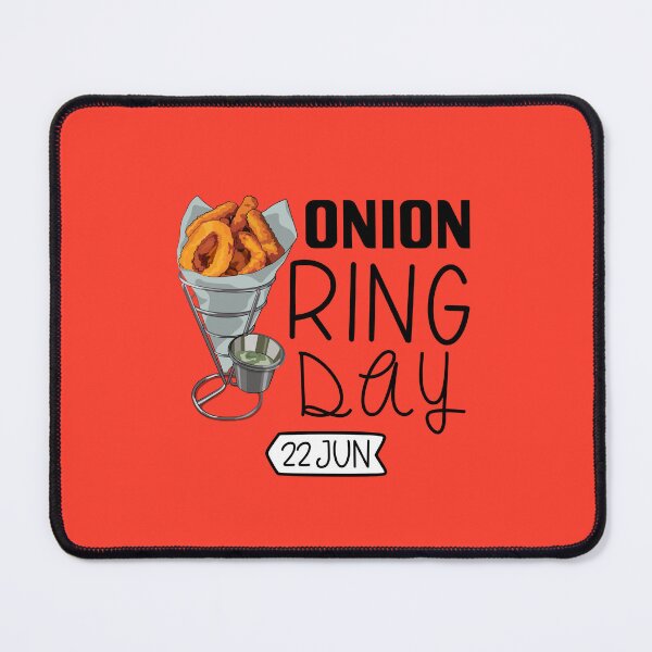 Item preview, 22 June Onion Ring Day - Wacky Holidays designed and sold by ChemicalXShop.