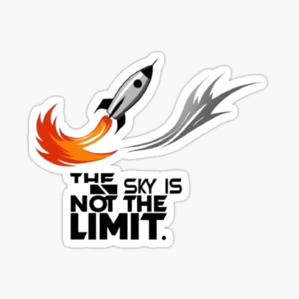 Item preview, The Sky Is Not The Limit - Rocketship designed and sold by eXtraHumans.