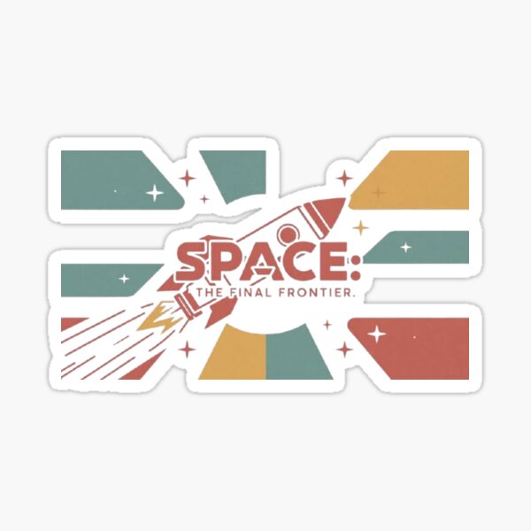 Item preview, Space - The Final Frontier designed and sold by eXtraHumans.