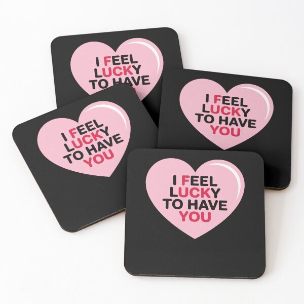 Item preview, I Feel Lucky To Have You designed and sold by MooonTees.