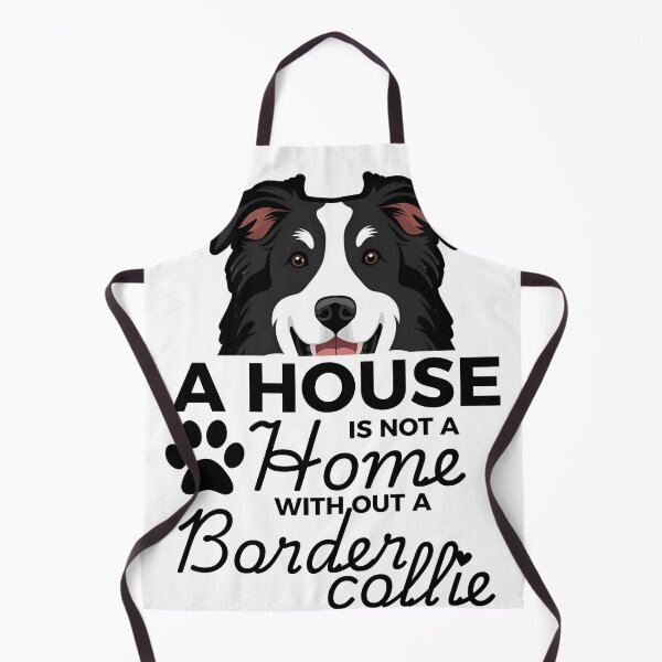 Item preview, Border Collie Ears – A House Is Not a Home Without a Border Collie designed and sold by GoodyPaws.