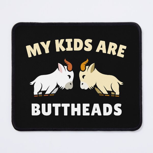 Item preview, My Kids Are Buttheads designed and sold by The Artfiller.