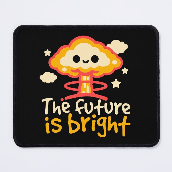 Item preview, The future is bright cute atomic bomb designed and sold by NemiMakeit.