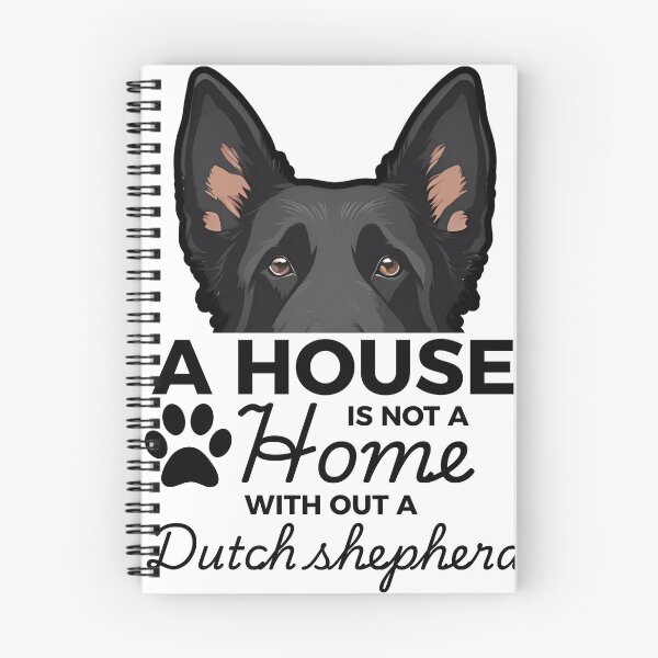 Item preview, Dutch Shepherd Ears – A House Is Not a Home Without a Dutch Shepherd designed and sold by GoodyPaws.