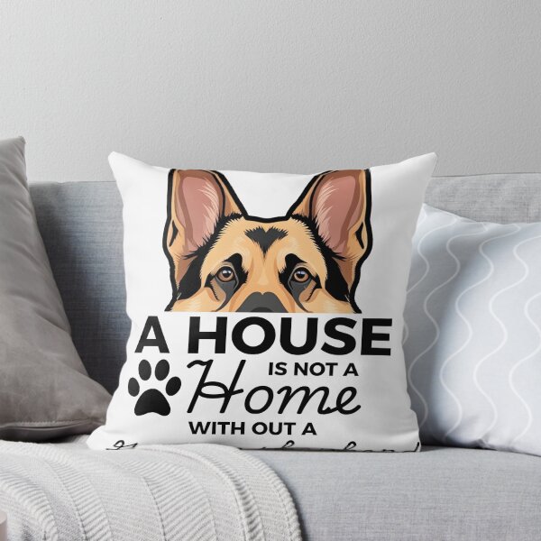 Item preview, German Shepherd Ears – A House Is Not a Home Without a German Shepherd designed and sold by GoodyPaws.