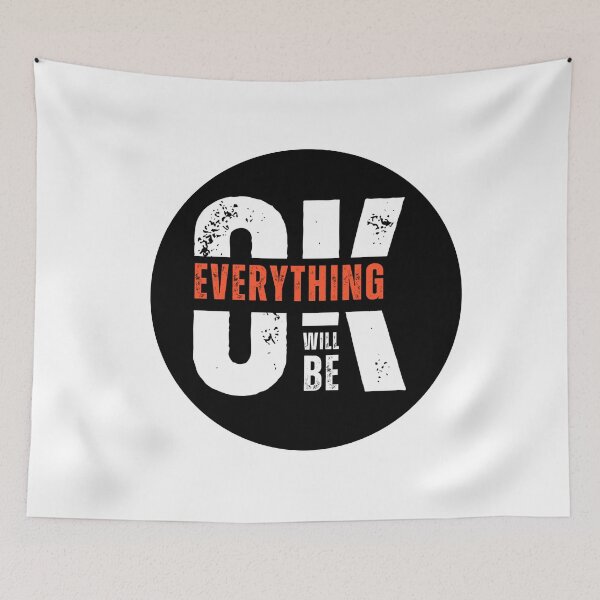 Item preview, Everything Will Be OK - Uplifting Mental Health Design designed and sold by chawezi.