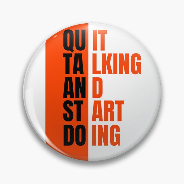 Item preview, Quit Talking and Start Doing - Motivational Hustle Design designed and sold by chawezi.