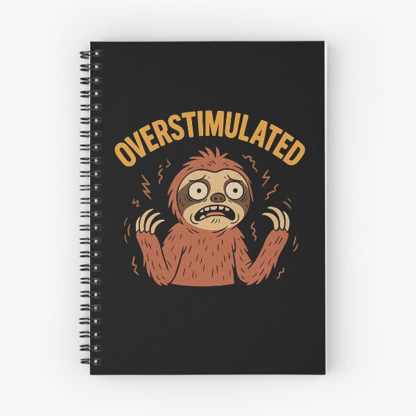 Item preview, Cute Stressed Out Overstimulated Sloth designed and sold by DreamCraze.