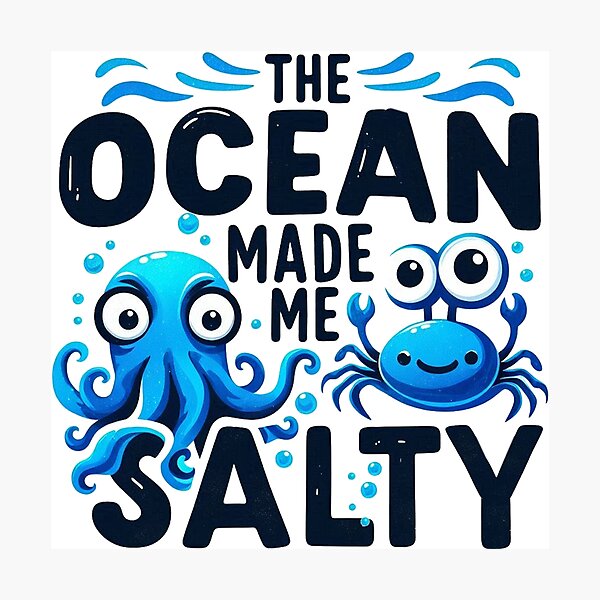 Item preview, The Ocean Made Me Salty Ocean Animals designed and sold by maximinano100k.