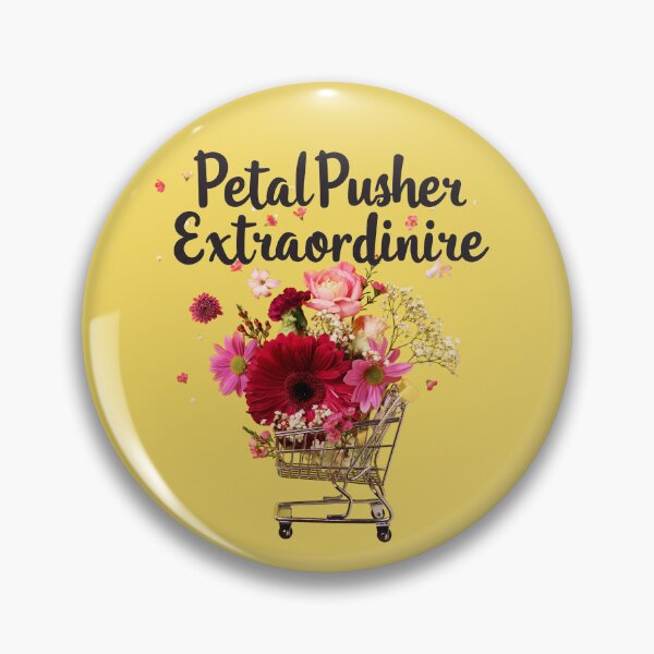 Item preview, Petal Pusher Extraordinaire! designed and sold by exclusivebucket.
