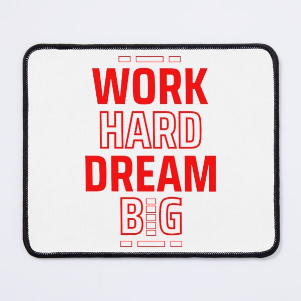 Item preview, Work Hard Dream Big - Bold Motivational Hustle Design designed and sold by chawezi.