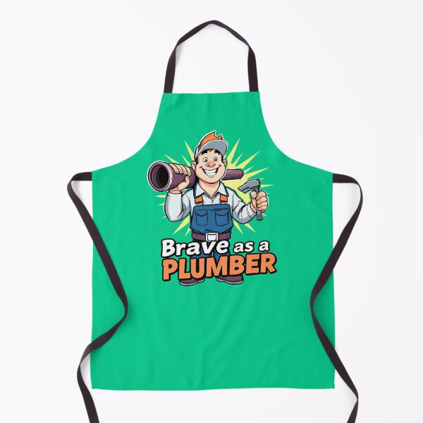 Item preview, Brave as a Plumber designed and sold by TestudoDesign.