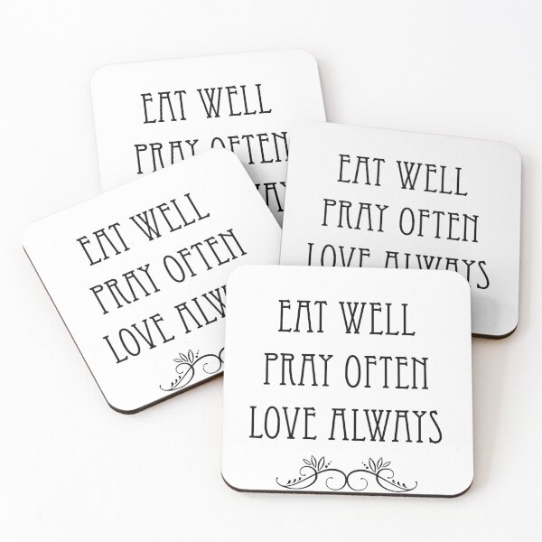 Item preview, Eat Well Pray Often Love Always designed and sold by Creative Dev.