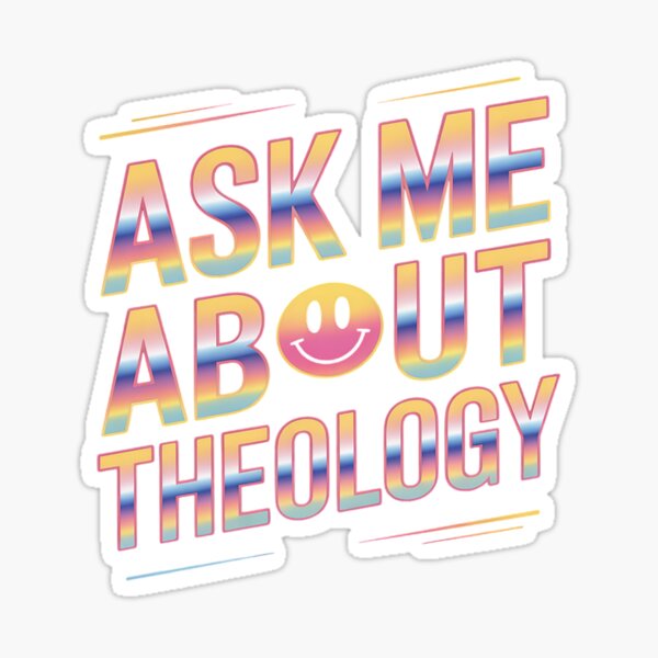 Item preview, Ask Me About Theology designed and sold by Fashion  Khadija.