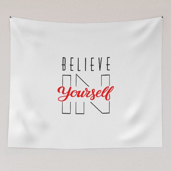 Item preview, BELIEVE IN YOURSELF designed and sold by NickTaroDesign.