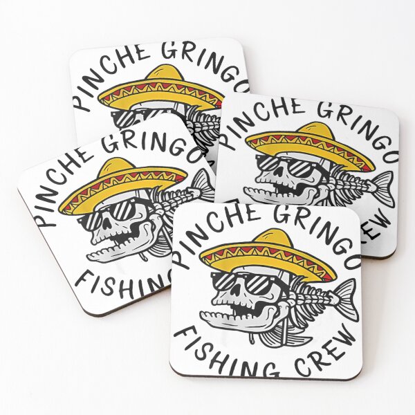 Item preview, Pinche Gringo Fishing Crew designed and sold by Winther-Art.
