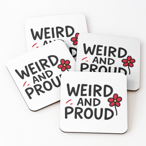 Item preview, Weird And Proud Text designed and sold by FarieArt.