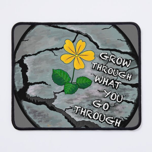 Item preview, Grow Through What You Go Through designed and sold by A9N3S.