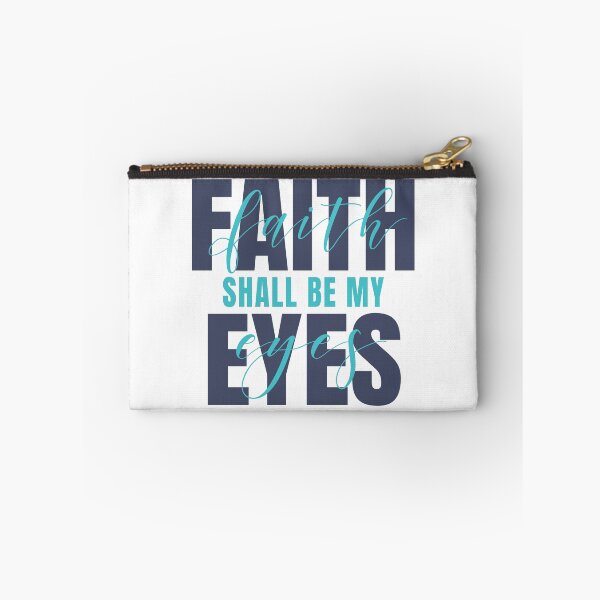 Item preview, Faith Shall Be My Eyes designed and sold by Art.i.Curate.