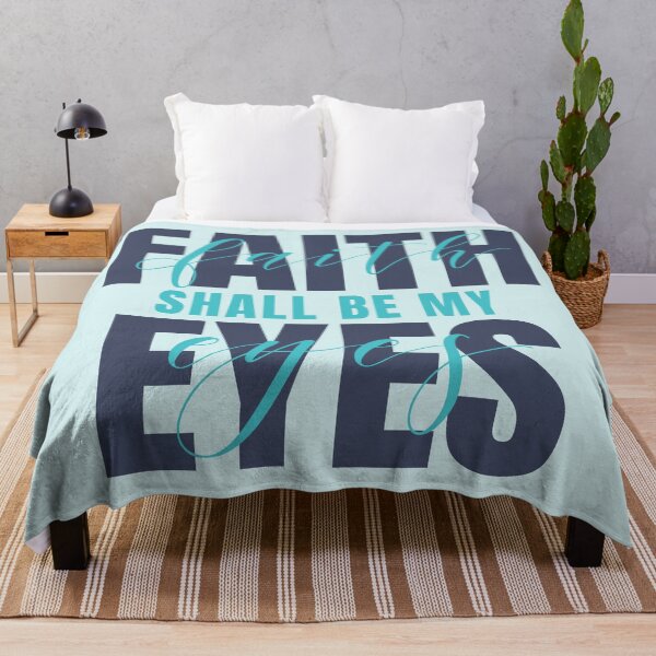 Item preview, Faith Shall Be My Eyes designed and sold by Art.i.Curate.