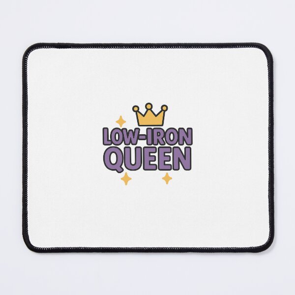 Item preview, Low-Iron Queen – Funny Anemia Meme for Exhausted Girls & Spoonies designed and sold by Epitomy.
