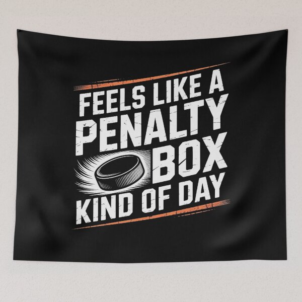 Item preview, Feels Like A Penalty Box Kind Of Day designed and sold by Redgiant87x.