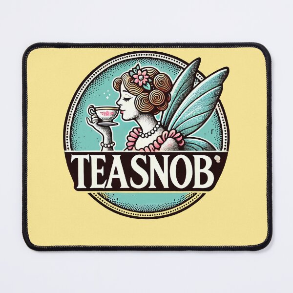 Item preview, Tea Snob designed and sold by FrictionMaxxing.
