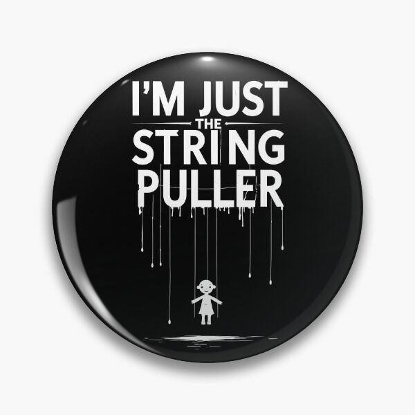 Item preview, I’M JUST THE STRING PULLER: Puppet Master Noir Design designed and sold by Legendary T-Shirts.