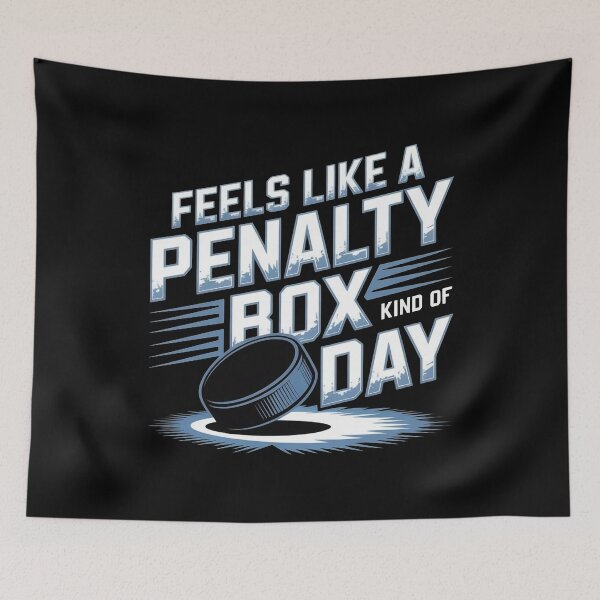 Item preview, Feels Like A Penalty Box Kind Of Day designed and sold by Redgiant87x.