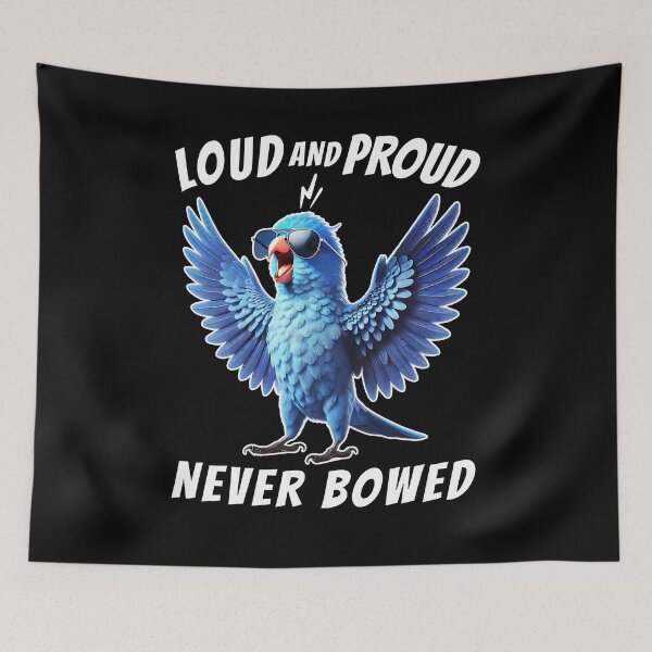 Item preview, Loud and Proud Never Bowed Funny Blue Parrotlet Parrot Lover designed and sold by Kimberley King Art  King Art.