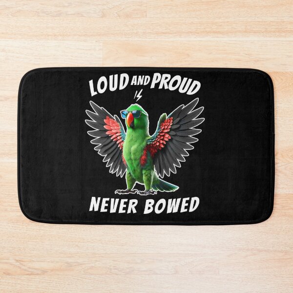 Item preview, Loud and Proud Never Bowed Funny Green Eclectus Parrot Lover designed and sold by Kimberley King Art  King Art.