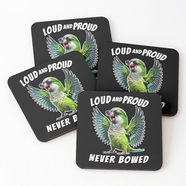 Item preview, Loud and Proud Never Bowed Funny Green Monk Quaker Parrot Lover designed and sold by Kimberley King Art  King Art.
