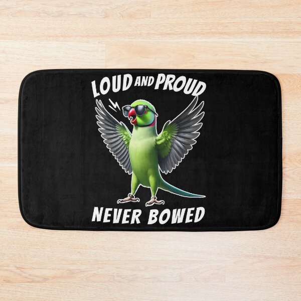 Item preview, Loud and Proud Never Bowed Funny Green Ringneck Parakeet Parrot Lover designed and sold by Kimberley King Art  King Art.