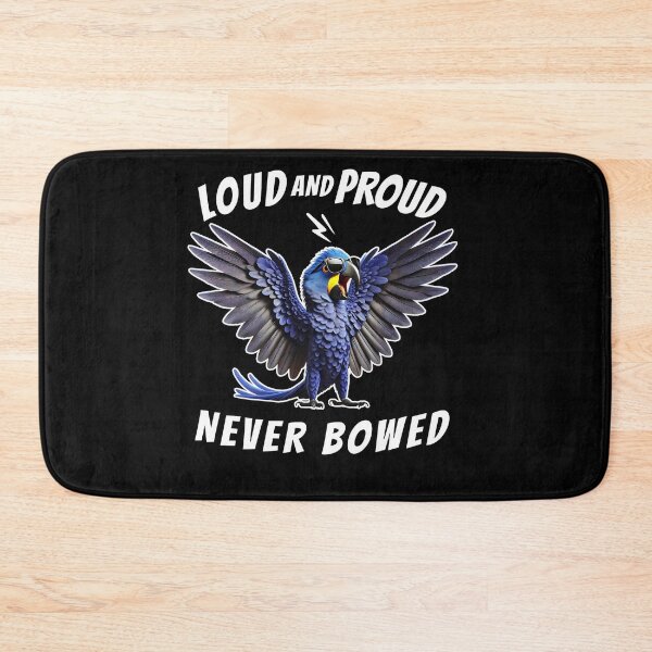 Item preview, Loud and Proud Never Bowed Funny Hyacinth Macaw Parrot Lover designed and sold by Kimberley King Art  King Art.