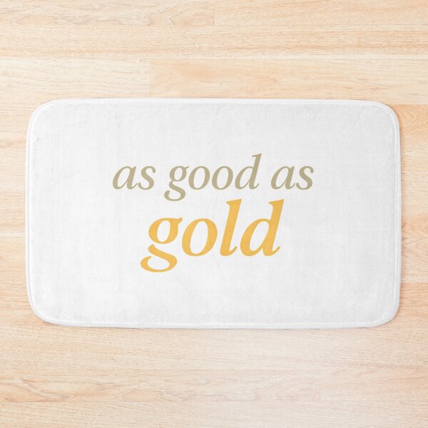 Item preview, As Good As Gold designed and sold by summer-loving.