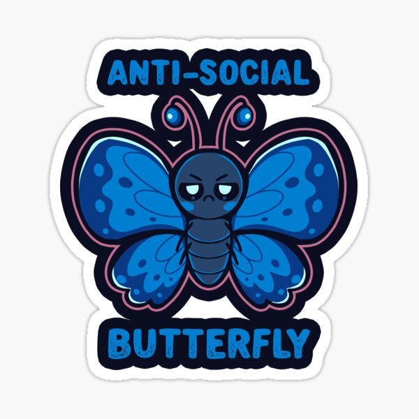 Anti Social Butterfly Sticker