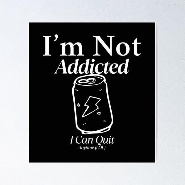 Item preview, I'm not addicted designed and sold by Peerless-Prime.