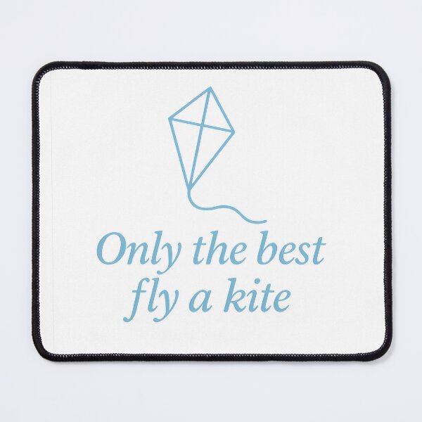 Item preview, Only the Best Fly a Kite designed and sold by summer-loving.