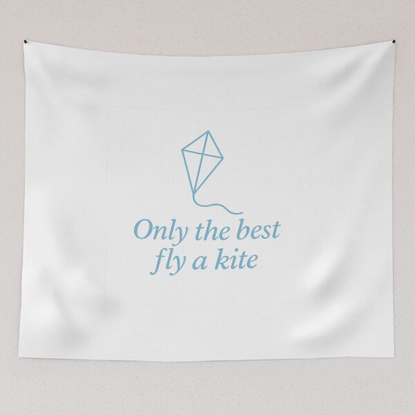 Item preview, Only the Best Fly a Kite designed and sold by summer-loving.