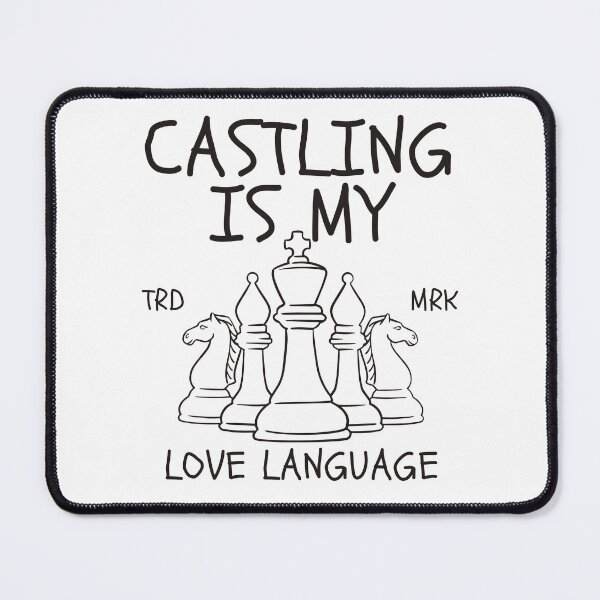 Item preview, Castling is my love language designed and sold by Peerless-Prime.