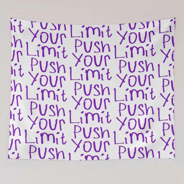 Item preview, Push Your Limit designed and sold by kinpirks.