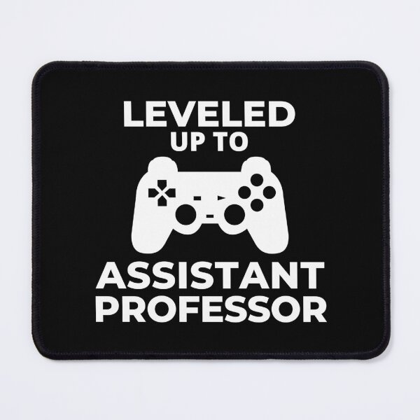 Item preview, Leveled Up To Assistant Professor | Assistant Professor Gift | New Tenure Track Professor | New Hired Professor Gift | New Professor Gift designed and sold by jadedscientist.
