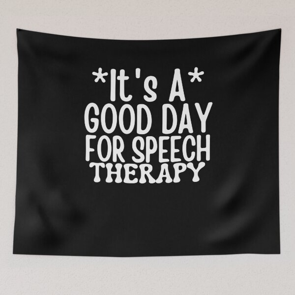 Item preview, It's a good day for speech therapy, Speech Pathologist designed and sold by belladesign7.