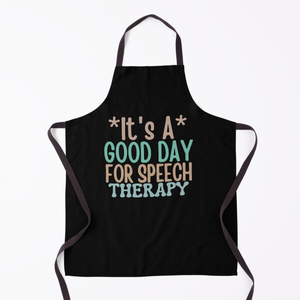 Item preview, It's a good day for speech therapy, Speech Pathologist designed and sold by belladesign7.